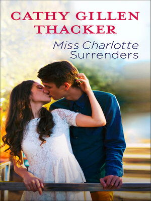 cover image of Miss Charlotte Surrenders
